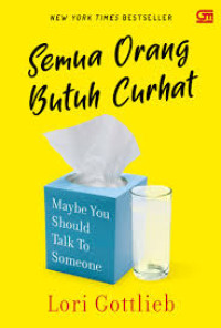 Image of buku semua orang butuh curhat